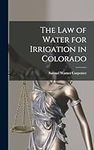 The Law of Water for Irrigation in 
