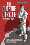 The Outside Circle: A Graphic Novel