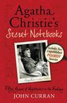 Agatha Christie’s Secret Notebooks: Fifty Years of Mysteries in the Making - Includes Two Unpublished Poirot Stories