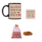 YaYa Cafe� Birthday Gifts for Mother in Law You are My Mother in Love Mug, Coaster with 150 GMS Almonds (Badam) Dry Fruits Gifts Combo