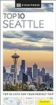 Eyewitness Top 10 Seattle (Pocket T