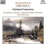 Crusell: Clarinet Concertos