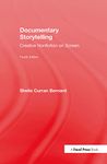 Documentary Storytelling: Creative Nonfiction on Screen