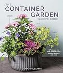 The Container Garden Recipe Book: 5