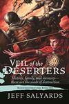 Veil of the Deserters: Bloodsounder?s Arc Book Two (Bloodsounder's Arc 2)