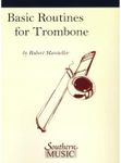 Basic Routines: Trombone