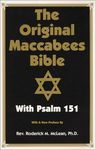 The Original Maccabees Bible With P