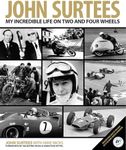 John Surtees: My Incredible Life on