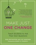 Make Just One Change: Teach Students to Ask Their Own Questions