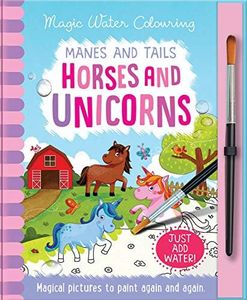 Manes and Tails Horses and Unicorns - Magic Water Colouring