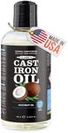 Cast Iron Seasoning Oil - Refined Coconut Oil for Cast Iron Skillets and Carbon Steel Cookware - Plant Based Vegan with No Mineral Oil to Prevent Rust for a Cleaner Non-Stick Pan - For Cleaning and Restoring Kitchen Cookware