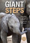 Giant Steps: A true story from Africa, of survival and triumph in the face of cruelty