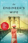 The Engineer's Wife: A Novel of the Brooklyn Bridge