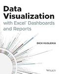 Data Visualization with Excel Dashboards and Reports