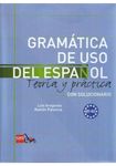 Gramatica de uso del Espanol actual teoria y pratica B1-B2 avec exercices et corrigés