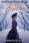 Amelia: American Historical Western Romance (Nine Brides for Cowboy Creek Book 9)