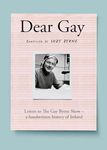 Dear Gay: Letters to The Gay Byrne 