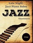Easy Jazz Piano Solos: A Collection