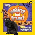 Weird But True Halloween: 300 Spook