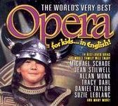 The World's Very Best Opera for Kids... in English! [With CD]