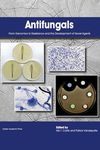 Antifungals: From Genomics to Resistance and the Development of Novel Agents