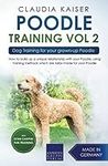 Poodle Training Vol. 2: Dog Trainin