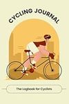 Cycling Journal: Your personal Cycl