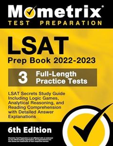 LSAT Prep Book 2022-2023: LSAT Secrets Study Guide, 3 Full-Length Practice Tests Including Logic Games, Analytical Reasoning, and Reading Comprehension, Detailed Answer Explanations: [6th Edition]