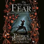 The Wise Man's Fear: The Kingkiller