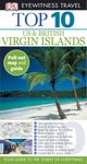 Top 10 US & British Virgin Islands (Eyewitness Top 10 Travel Guide)