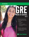 GRE Words In Context: List 2: Volume 1 (Test Prep Series)