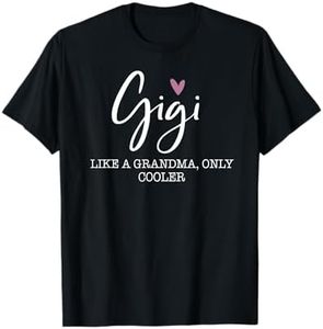 Gigi Like A Grandma Only Cooler Heart Mother's Day Gigi T-Shirt