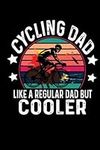 Cycling Dad Like A Regular Dad But 