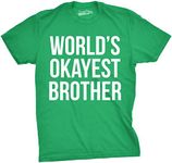 Mens Worlds Okayest Brother Shirt Funny T shirts Big Brother Sister Gift Idea (Green) - XL