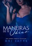 Maneiras de te Odiar (Portuguese Edition)