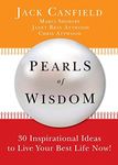 Pearls of Wisdom: 30 Inspirational Ideas to Live your Best Life Now!