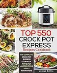 Top 550 Crock Pot Express Recipes C