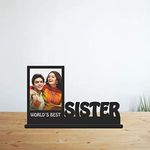 GIFT JAIPUR SISTER name frame Wooden table top Photo Frame 11 X 9 inch - DIY Birthday Rakhi Rakshabandhan Bhaidooj Return gift for Sister Behen SIS