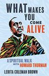 What Makes You Come Alive: A Spirit