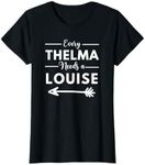 Every Thelma Needs A Louise Matchin