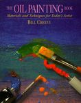 Oil Painting Book: Materials and Te