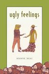 Ugly Feelings