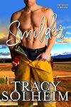 Smolder (Firefighters of Montana Book 1)