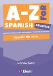 A-Z FOR SPANISH AB INITIO