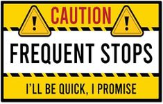 Magnet Me Up Caution Frequent Stops Delivery Driver Magnet Decal, 5x8 inch, Heavy Duty Automotive Magnet for Car Truck SUV Great for Delivery Drivers, Uber, Lyft, Doordash, Instacart, Grubhub