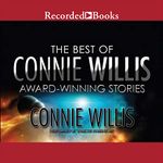 The Best of Connie Willis: Award-Winning Stories