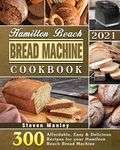 Hamilton Beach Bread Machine Cookbo