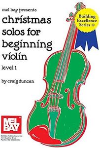 Christmas Solos for Beginning Violin Level 1