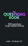 The Questions Book: 300 questions t