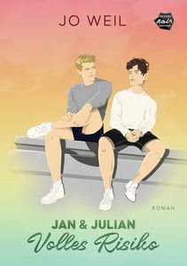 Jan und Julian - Volles Risiko (German Edition)